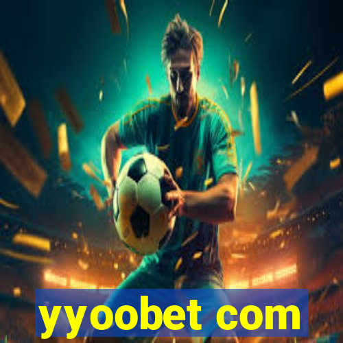 yyoobet com